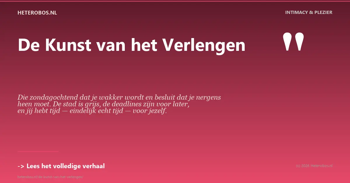Edging: 3 technieken om langer te genieten - voor mannen, vrouwen en stellen