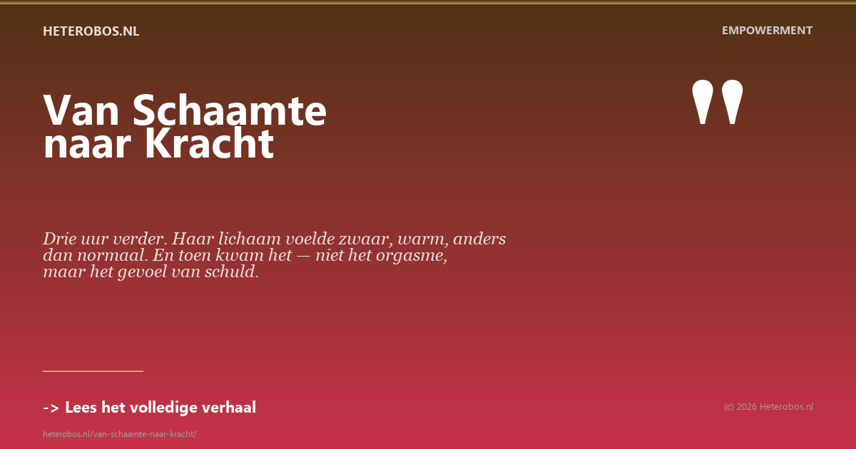 Van schaamte naar kracht - eigen verlangen leren omarmen